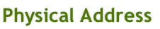 Physical Address